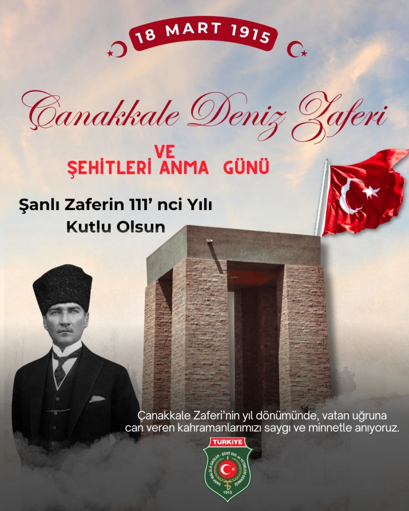 18 MART ÇANAKKALE ZAFERİ VE ŞEHİTLER ANMA 